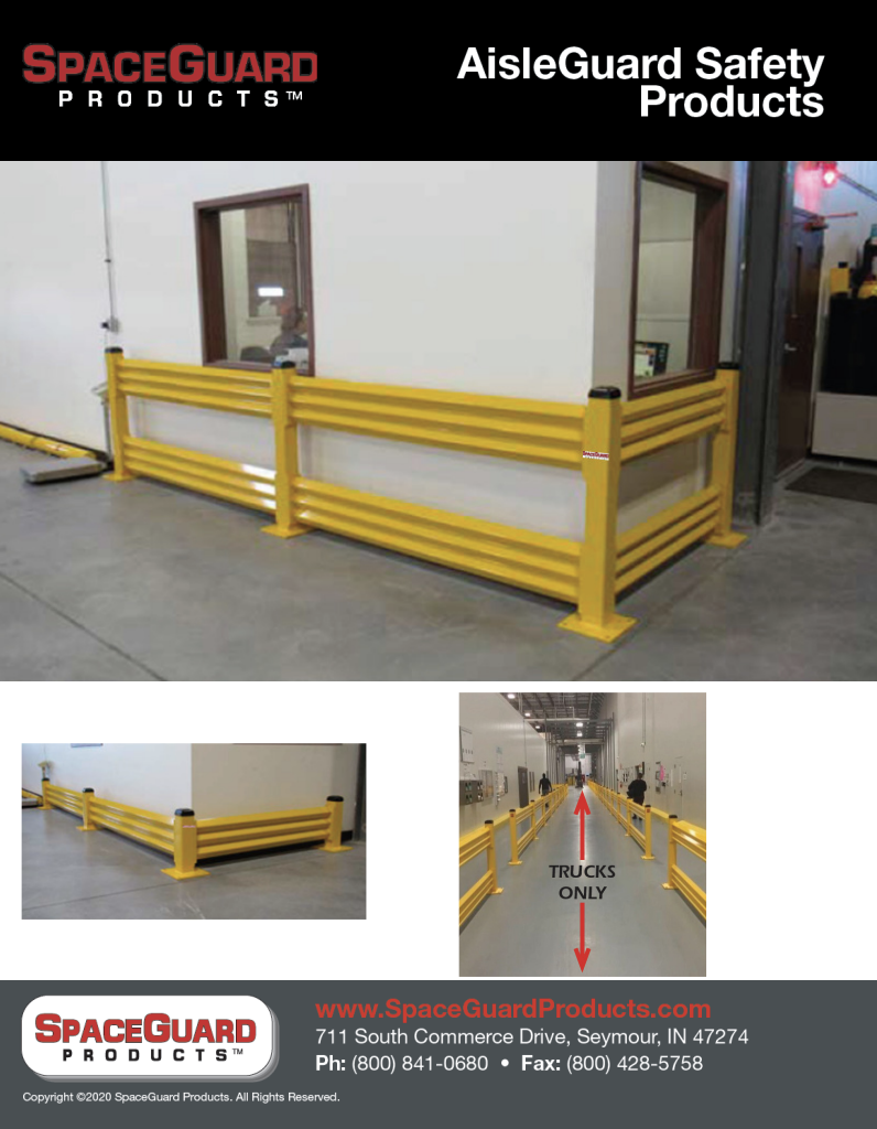 AisleGuard Industrial Guardrail, Bollards & Rack Guards SpaceGuard