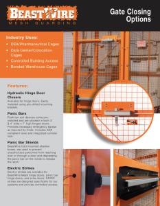 BeastWire™ Gate Closing Options